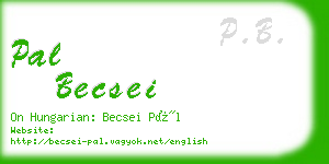 pal becsei business card